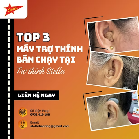 Gợi ý 3 mẫu máy trợ thính được nhiều người lựa chọn tại Trợ thính Stella