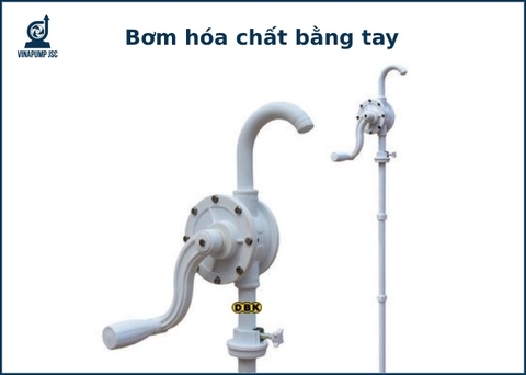 Bơm hóa chất bằng tay: phân loại, ứng dụng và bảng giá bán