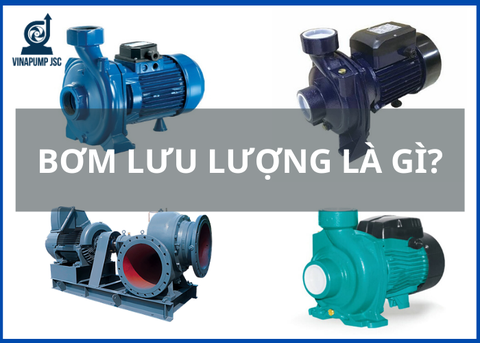 TỔNG HỢP KIẾN THỨC VỀ BƠM LƯU LƯỢNG
