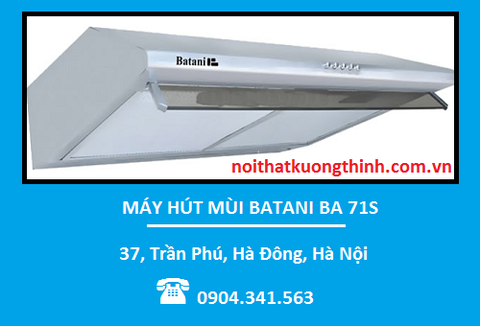 Xuất xứ của máy hút mùi Batani BA 71S