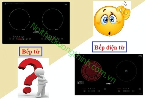 Nên chọn bếp điện từ hay bếp từ