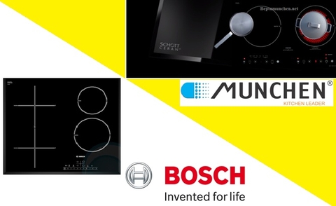 Bếp điện từ Bosch có tốt hơn bếp điện từ munchen không