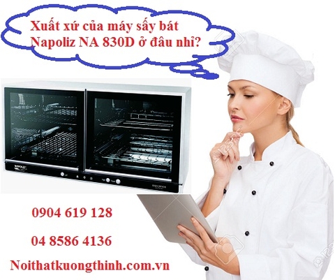 Xuất xứ của máy sấy bát Napoliz NA 830D