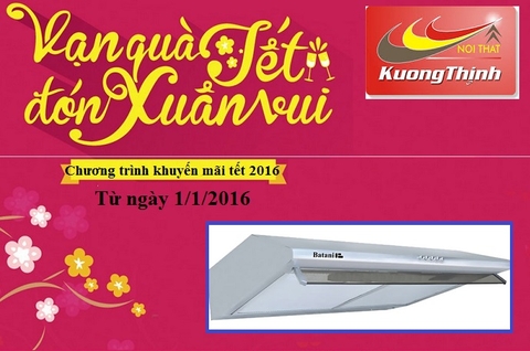 Giảm giá máy hút mùi Batani cực lớn đón tết Bính Thân