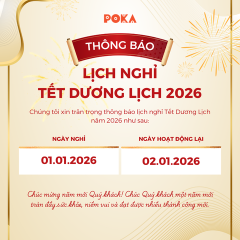Thông báo: Lịch nghỉ Tết Dương Lịch 2026 của POKA Furniture