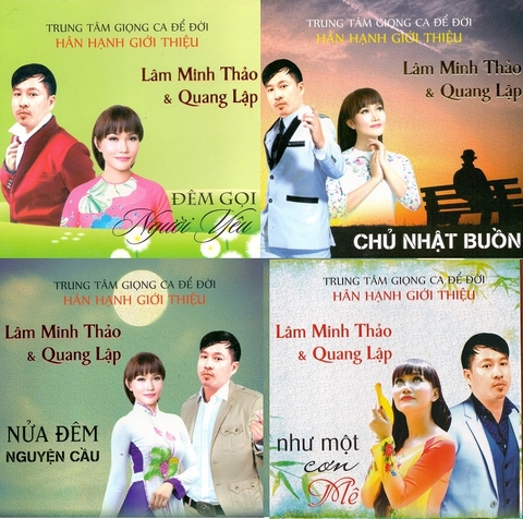 4 cd Lâm Minh Thảo & Quang Lập