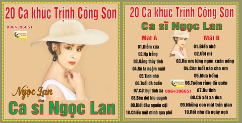 Ngọc Lan 20 tình khúc Trịnh Công Sơn . Băng Cối 7 in 4 Track.
