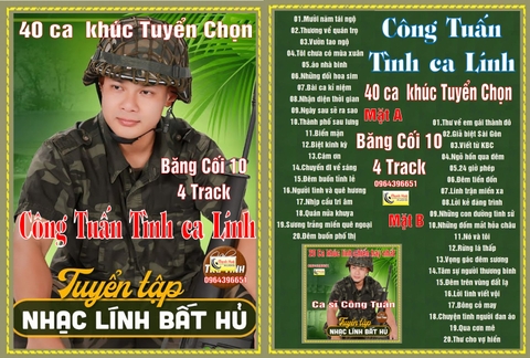 Công Tuấn Tình Ca Lính .Tuyển tập 40 ca khúc .Băng cối 10 ( 4 Track )