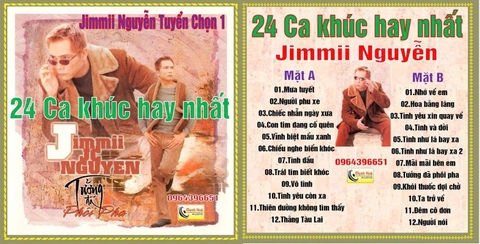 Jimmii Nguyễn 20 ca khúc chọn lọc vol 1 . Băng Cối 7 in 4 Track.