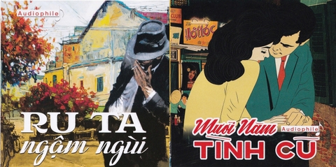 Tuyển tập 2 cd Aucotic Mười năm tình cũ & Ru ta ngậm ngùi