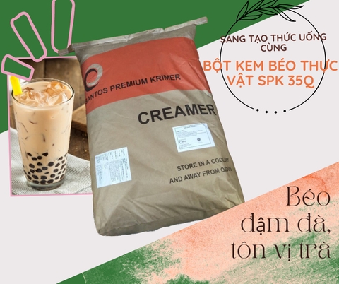 BỘT KEM BÉO THỰC VẬT SPK 35Q