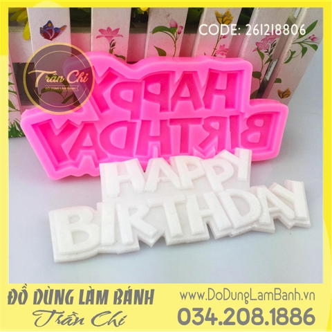 Khuôn silicone Chữ Happy Birthday IN lớn