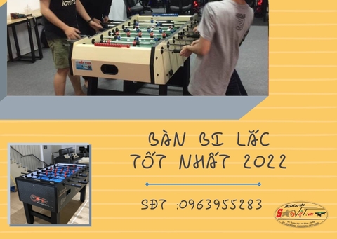 TOP 10 bàn bi lắc tốt nhất đang thịnh hành hè 2022