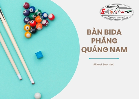 Đại lý mua bán bàn bida phăng Quảng Nam uy tín
