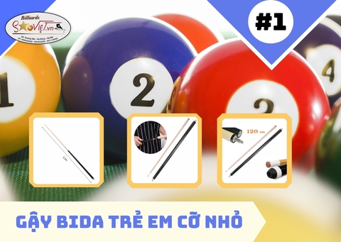 Gậy bida trẻ em: 10 mẫu gậy sịn, chính hãng tốt nhất 2022