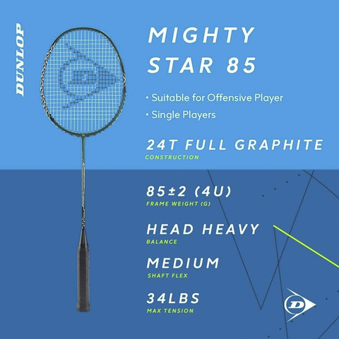 Vợt cầu lông Dunlop MIGHTY - STAR 85 ( VỢT TẤN CÔNG )