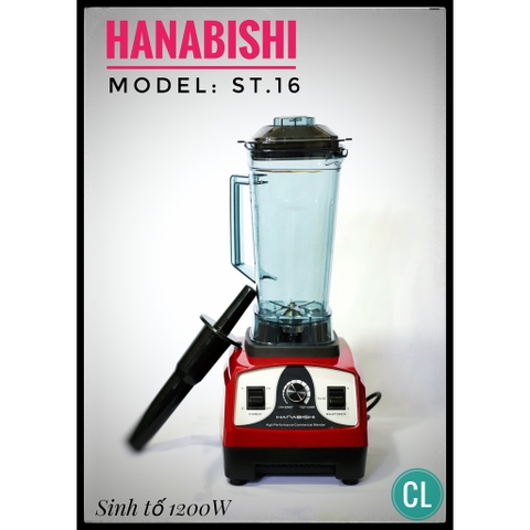 Máy sinh tố Hanabishi st-16