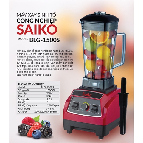 Máy xay sinh tố công nghiệp Saiko BLG-1500S