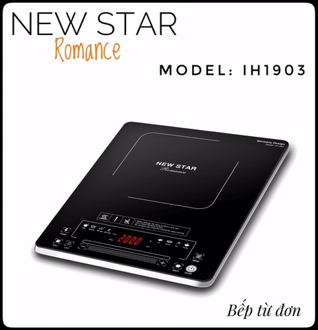 Bếp Từ Đơn NEWSTAR ROMANCE IH-1903