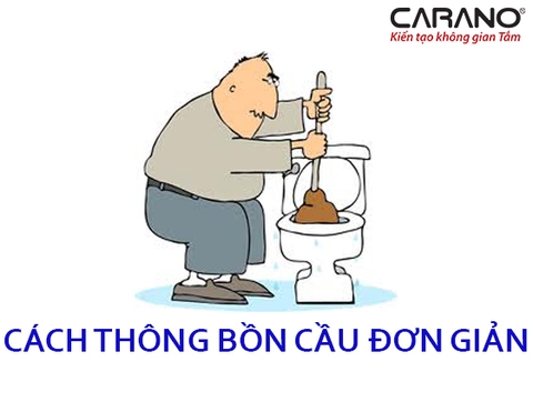 CÁCH THÔNG BỒN CẦU KHÔNG NHỜ ĐẾN CHUYÊN GIA HOẶC DỤNG CỤ CHUYÊN DỤNG