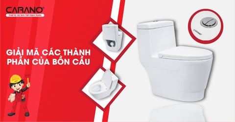 Giải mã các thành phần có trong bồn cầu