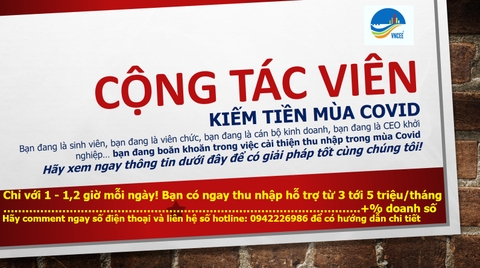 Tuyển cộng tác viên nâng cao thu nhập mùa Covid (việc làm nhanh)