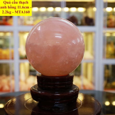 Quả cầu thạch anh hồng tự nhiên ĐK 11.6cm - 2.2kg - MTA160