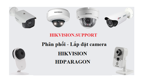 HIKVISION.SUPPORT MỞ DỊCH VỤ LẮP ĐẶT CAMERA TẠI BÌNH DƯƠNG