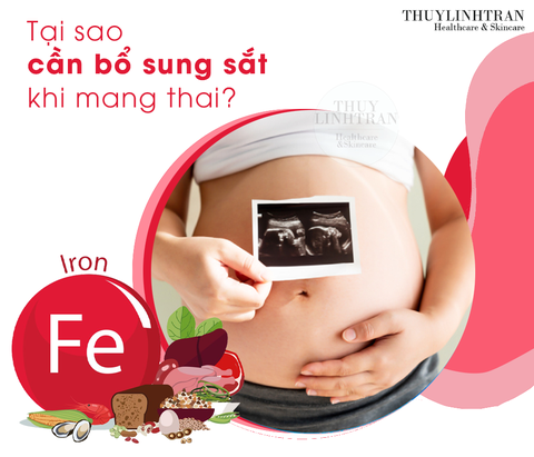 Tại sao cần bổ sung sắt khi mang thai?