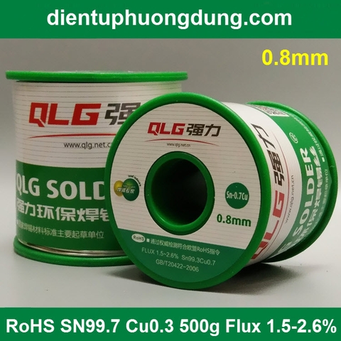 Thiếc hàn không chì QLG RoHS Sn99.3 Cu0.7 500g 0.8mm 1mm