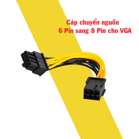 Cáp chuyển nguồn từ 6 Pin sang 8 Pin cho VGA 