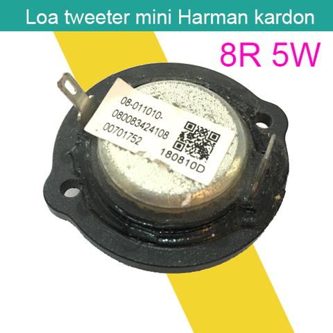 Loa treble 8R 5W, Loa tweeter màng lụa mini harman kardon