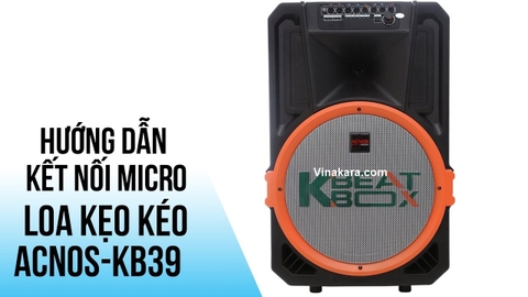 Cách sét Micro UHF trên loa kéo Acnos đon giản dễ làm