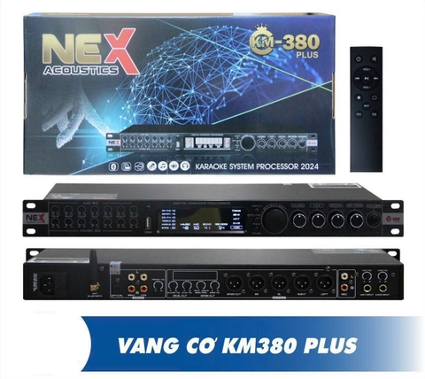 Vang cơ Nex KM380 Plus, Echo, reverb
