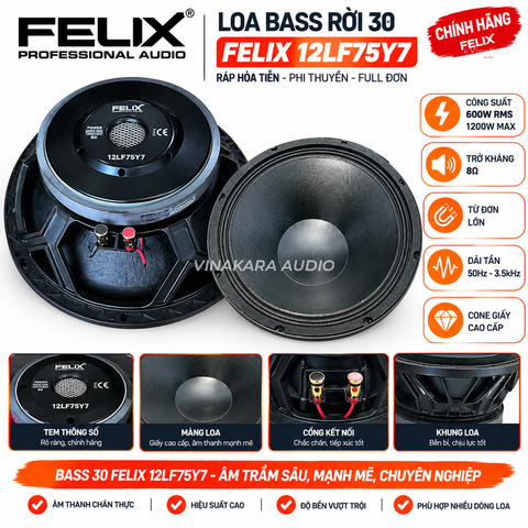 LOA BASS RỜI 30 FELIX 12LF75Y7 - RÁP HỎA TIỄN, PHI THUYỀN, FULL ĐƠN