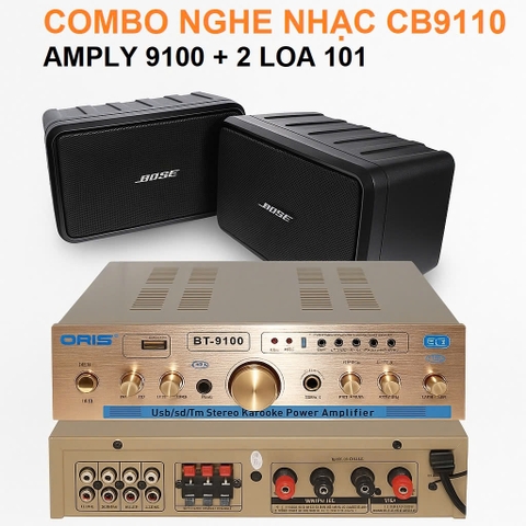 Combo Nghe Nhạc CB9110 – Amply ORIS BT-9100 & 2 Loa Bose 101
