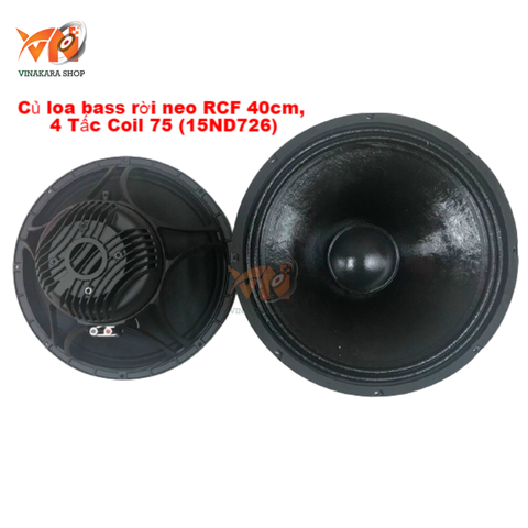 Củ loa bass rời neo RCF 40cm, 4 Tấc Coil 75 (15ND726)