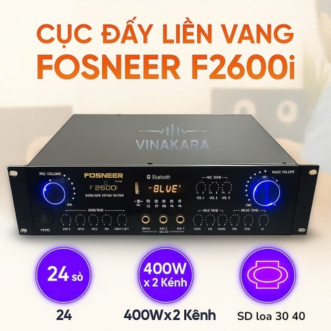 CỤC ĐẨY LIỀN VANG FOSNEER F 2600I, 24 SÒ, 400W X 2 KÊNH