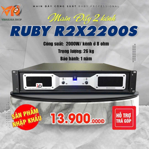 Cục đẩy công suất 2 kênh RUBY R2x2200S