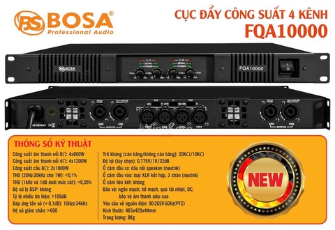 Cục đẩy công suất 4 kênh BOSA FQA10000 , Công suất 800W/1CH