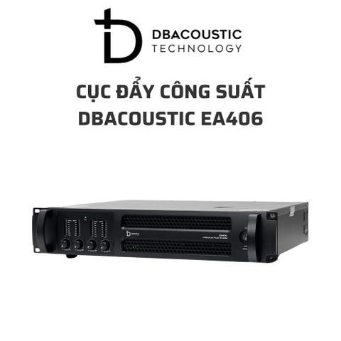 Cục đẩy công suất 4 kênh Db acoustic EA406, 600wx4CH, Class H