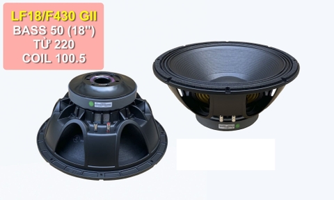Loa bass rời 50 5 tấc BW, 50cm từ 220 coil 100, LF18/F430 GII, 1000w