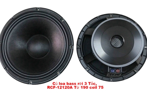 Củ loa bass rời 3 Tấc, RCF-12120A Từ 190 coil 75