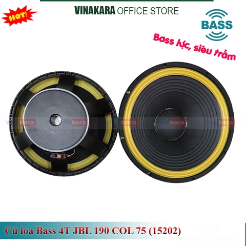 Củ loa bass rời JB 4T 4 tấc từ190 col 75 (15202-viền vàng)