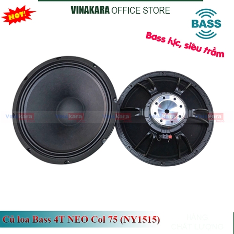 Củ Loa Bass Neo 4T 4 tấc col 75 (hàng nhập khẩu)