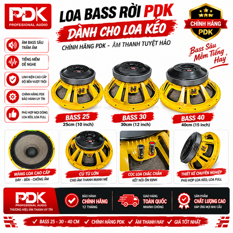 Loa Bass PDK 40 30 25 – Củ Loa Bass Rời Chuyên Loa Kéo