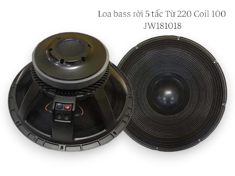 Loa bass rời 5 tấc Từ 220 Coil 100 JW181018