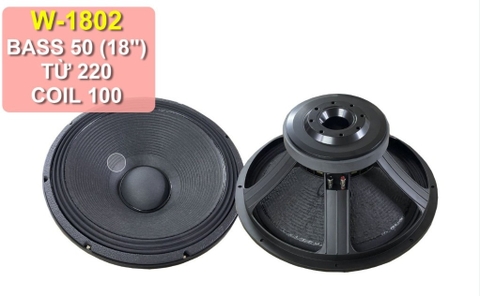 Loa bass rời 50 5 tấc từ 220 coil 100, W-1802