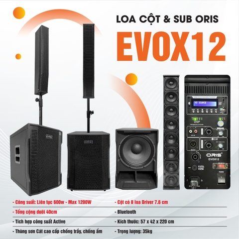 Loa Cột Oris EVOX 12, Liền Công Suất, 1 Sub 40 Active + 1 Cột Full, 600-1200w