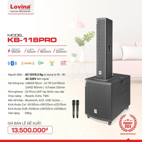 Loa di động Lovina KB-118PRO, Bass 50cm 2 Mid 1 Treble 650, 950w